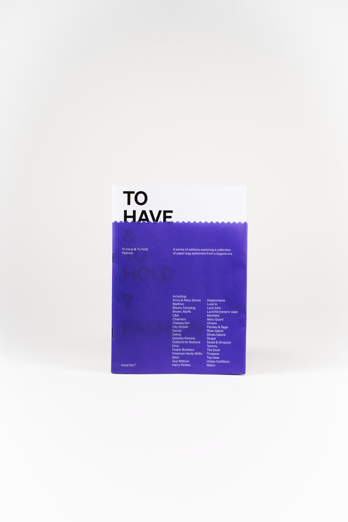 To Have and To Hold: 7 Fashion